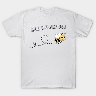 BEE Hopeful T-Shirt